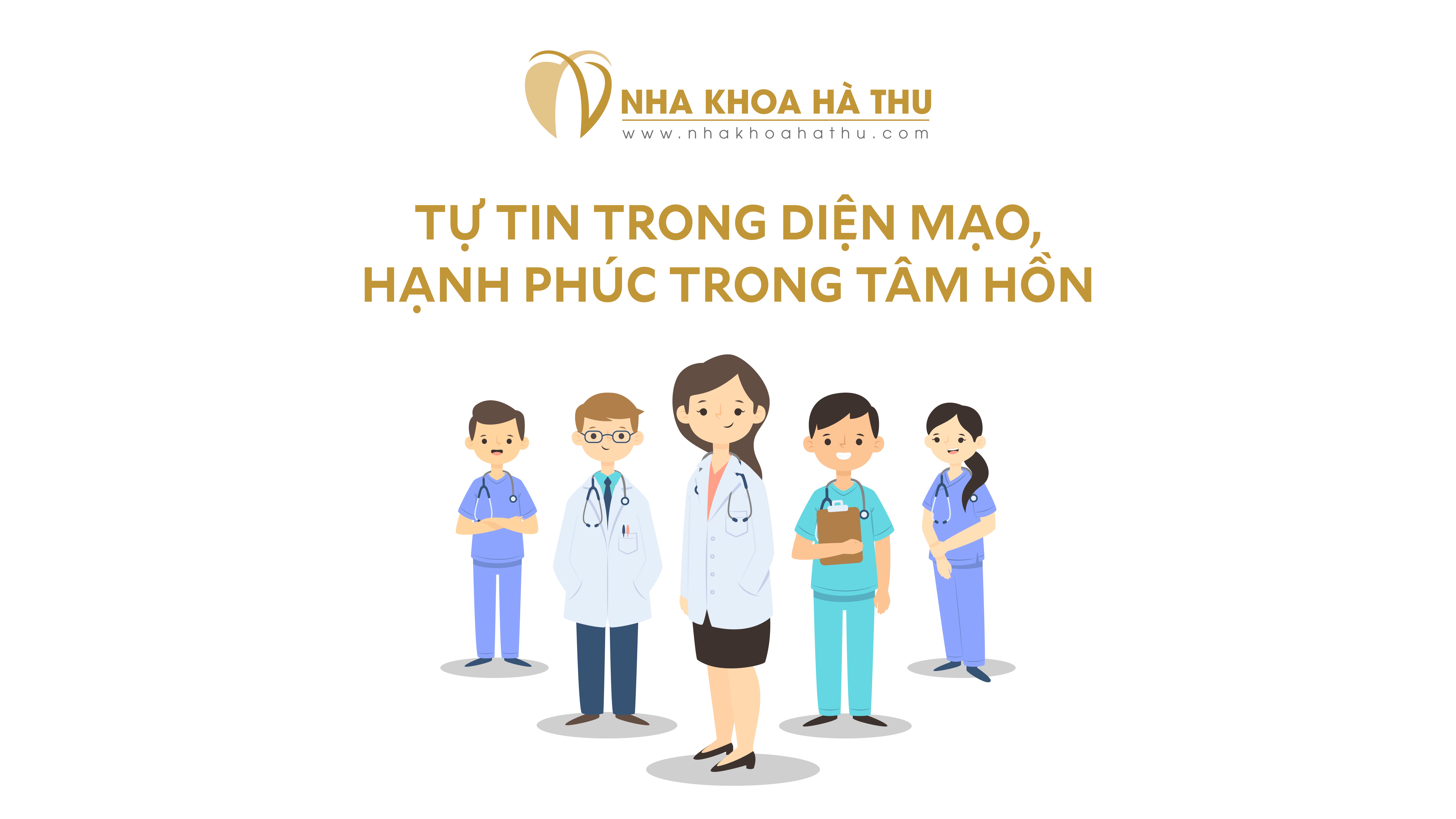 Nha khoa Hà Thu - Tự tin trong diện mạo, hạnh phúc trong tâm hồn