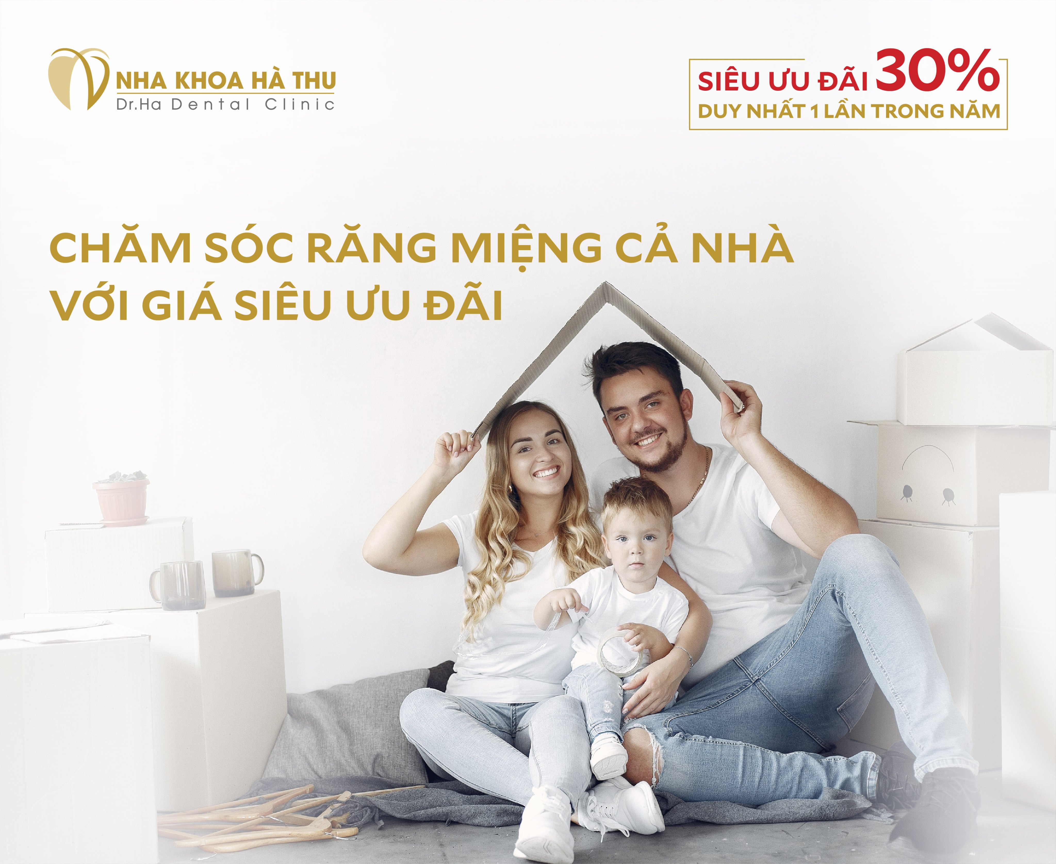 CHĂM SÓC RĂNG MIỆNG CẢ NHÀ VỚI GIÁ SIÊU ƯU ĐÃI