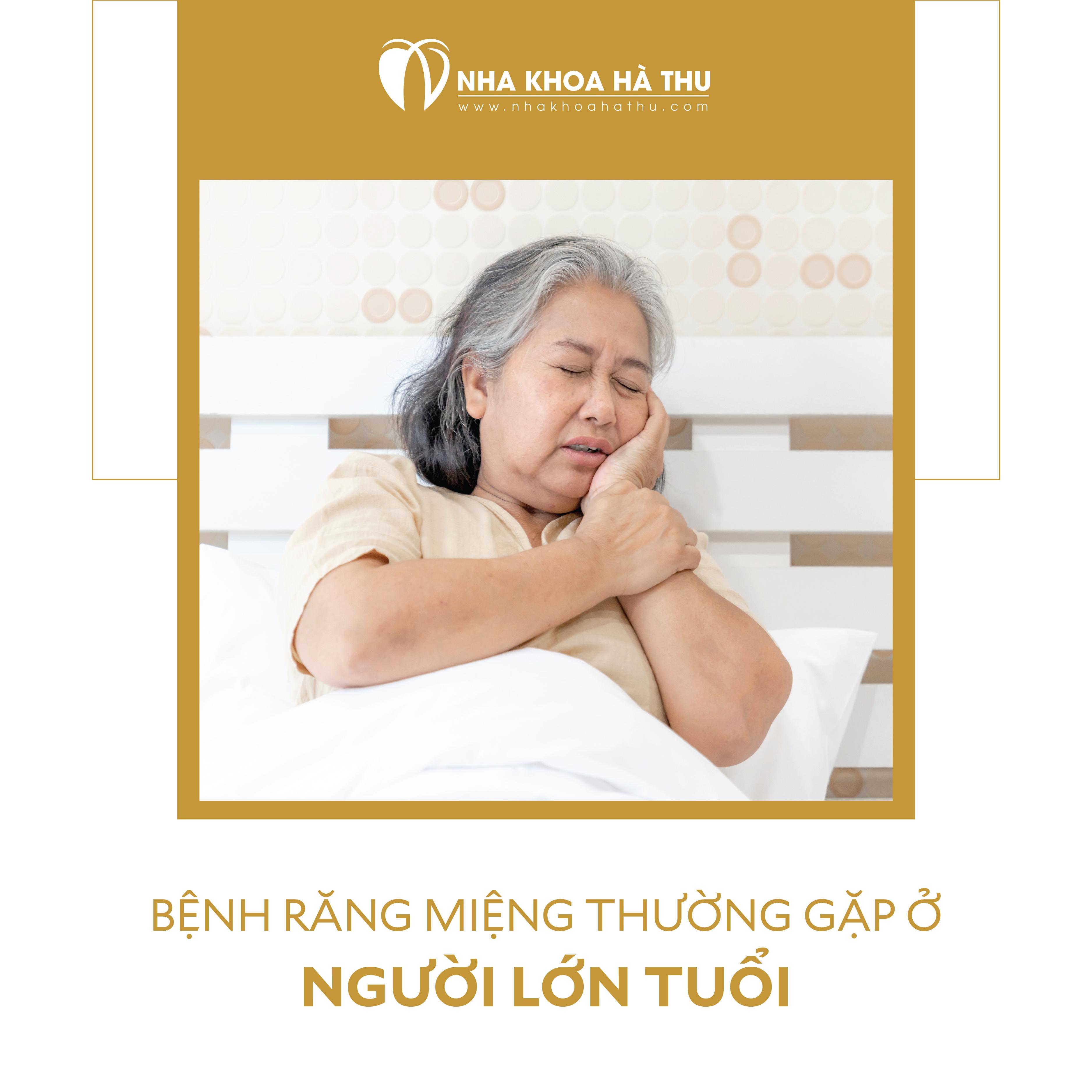 bệnh răng miệng ở người lớn tuổi