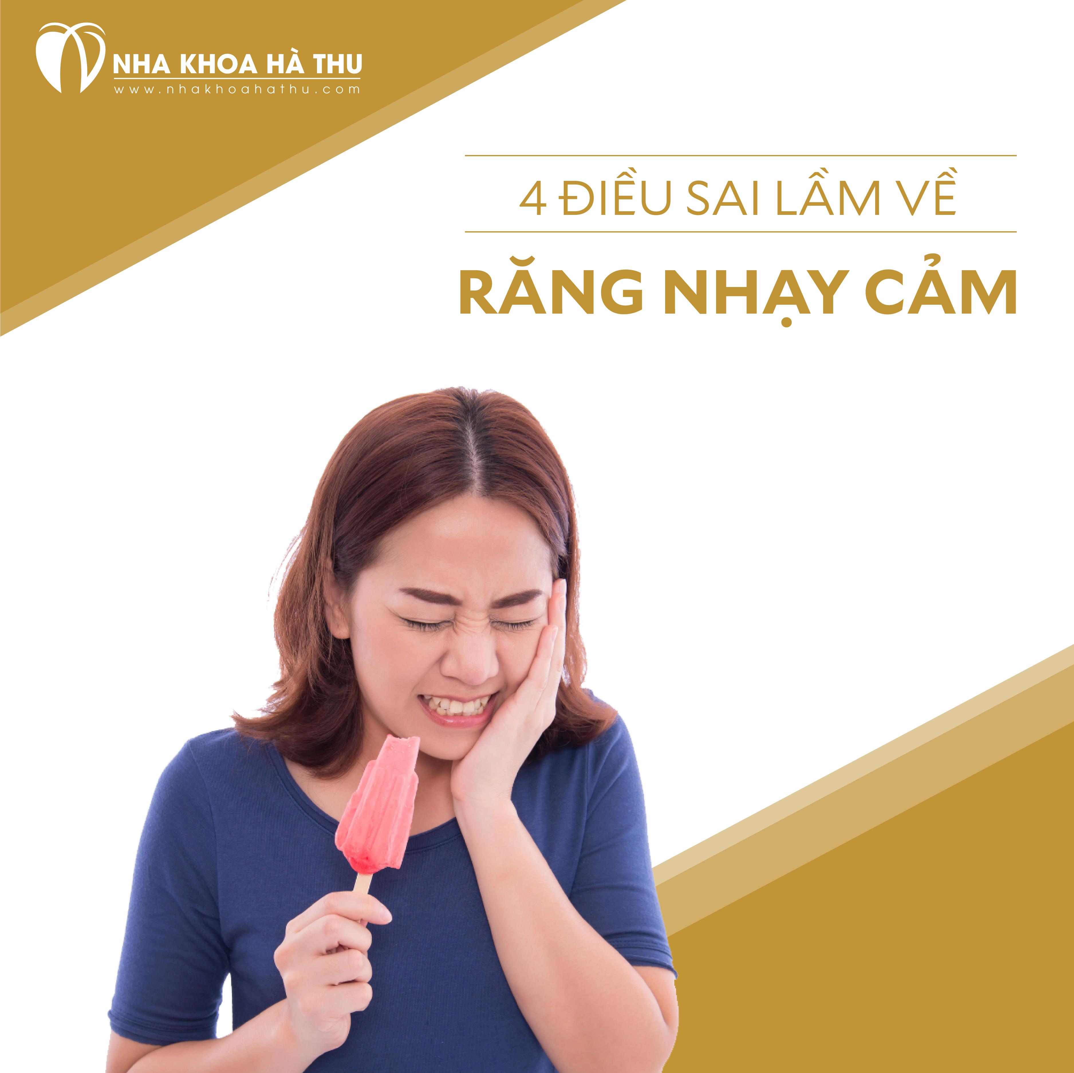 4 điều sai lầm về răng nhạy cảm